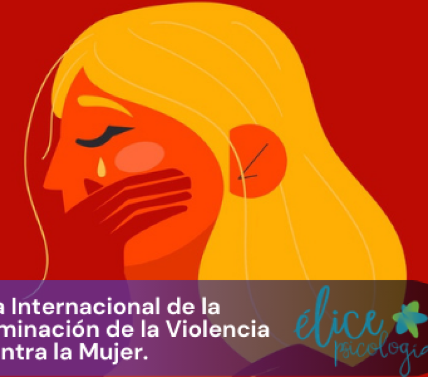 Día Internacional de la Eliminación de laViolencia contra la Mujer, Élice Psicología en Alcalá de Henares