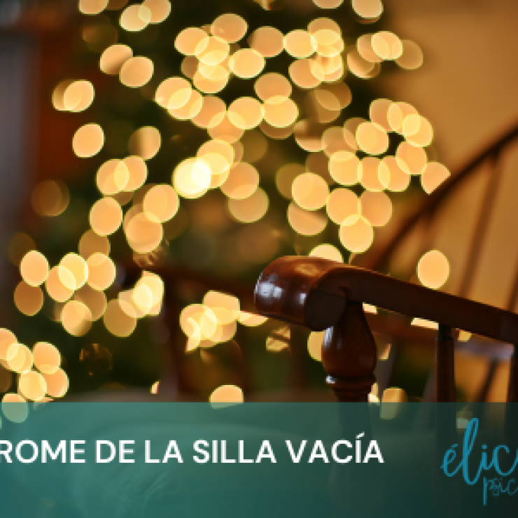 Síndrome de la silla vacía en Élice Psicología en Alcalá de Henares Élice Psicología.